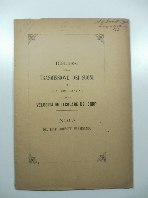 Riflessioni sulla trasmissione dei suoni e sua correlazione colla velocità dei corpi